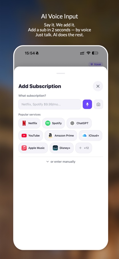 AI voice input — say a subscription name and price, app fills the form in 2 seconds